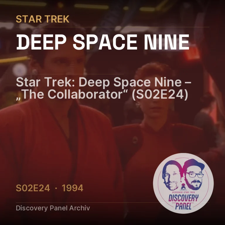 Star Trek: Deep Space Nine – „The Collaborator“ (S02E24)