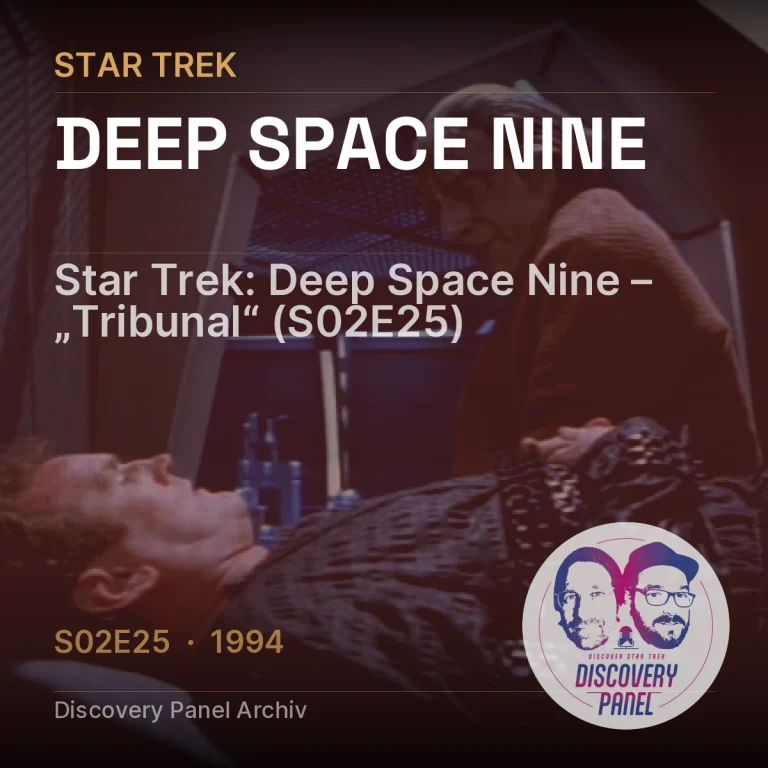 Star Trek: Deep Space Nine – „Tribunal“ (S02E25)