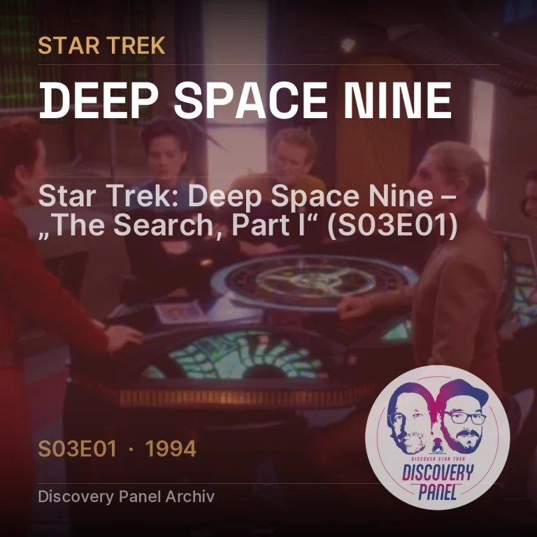 Star Trek: Deep Space Nine – „The Search, Part I“ (S03E01)