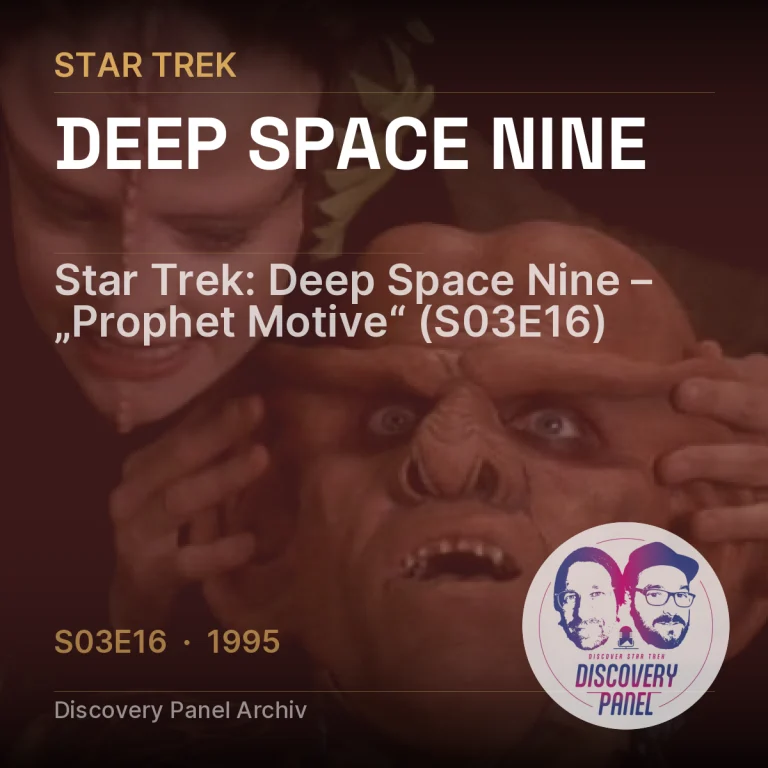 Star Trek: Deep Space Nine – „Prophet Motive“ (S03E16)
