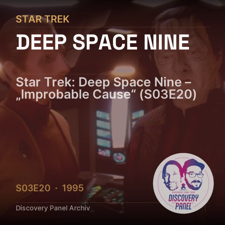 Star Trek: Deep Space Nine – „Improbable Cause“ (S03E20)