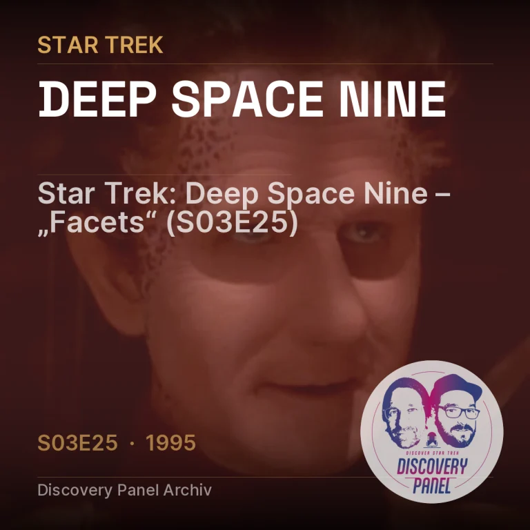Star Trek: Deep Space Nine – „Facets“ (S03E25)
