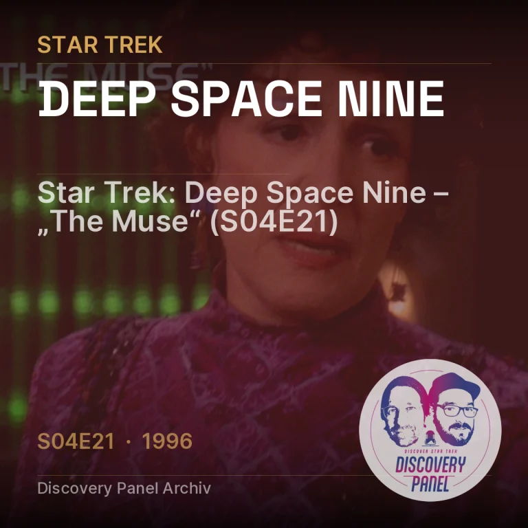 Star Trek: Deep Space Nine – „The Muse“ (S04E21)