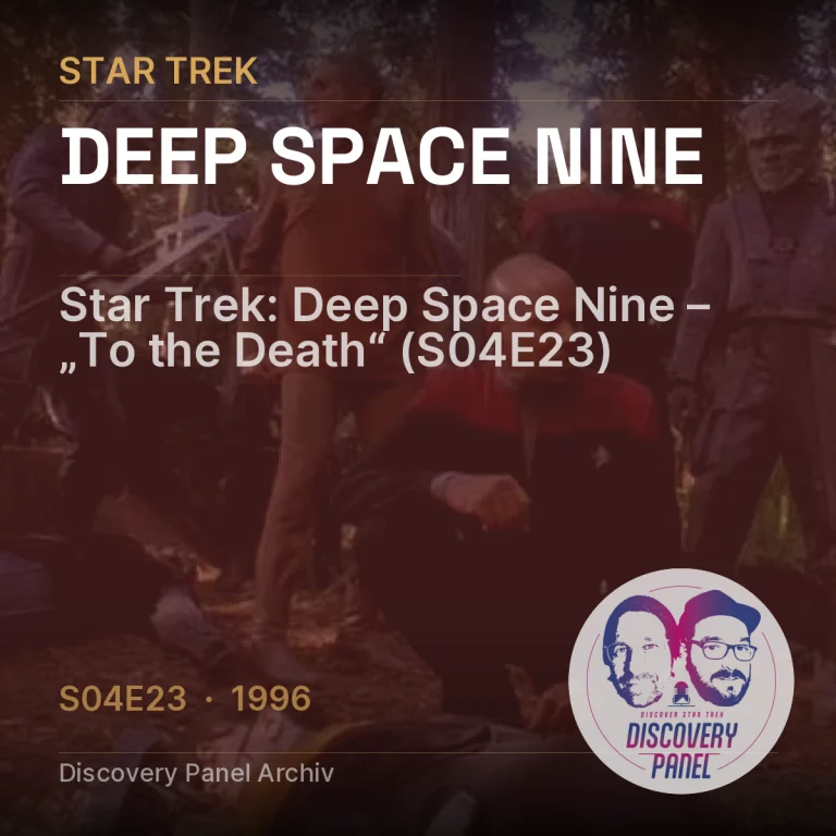 Star Trek: Deep Space Nine – „To the Death“ (S04E23)