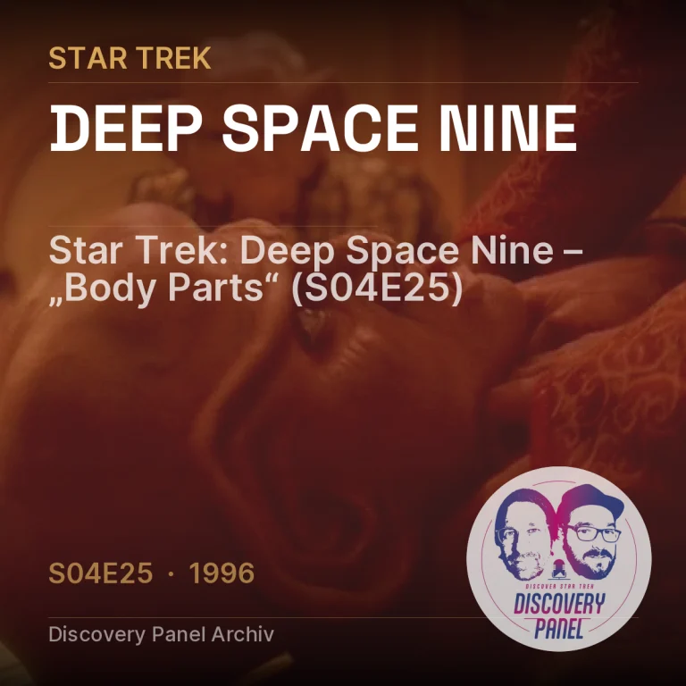 Star Trek: Deep Space Nine – „Body Parts“ (S04E25)