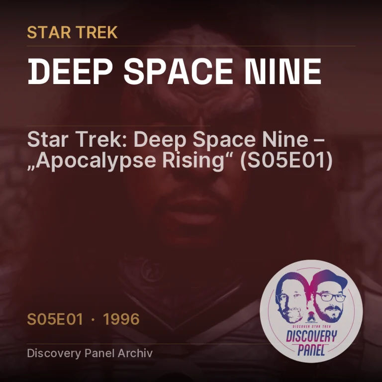 Star Trek: Deep Space Nine – „Apocalypse Rising“ (S05E01)
