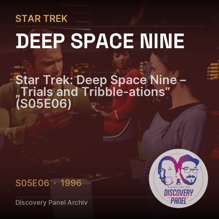 Star Trek: Deep Space Nine – „Trials and Tribble-ations“ (S05E06)
