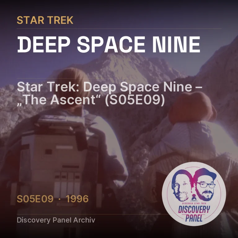 Star Trek: Deep Space Nine – „The Ascent“ (S05E09)