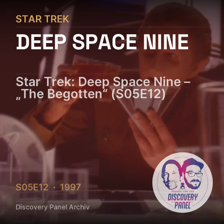 Star Trek: Deep Space Nine – „The Begotten“ (S05E12)