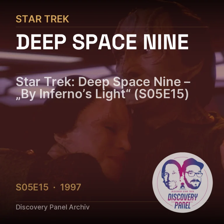 Star Trek: Deep Space Nine – „By Inferno’s Light“ (S05E15)