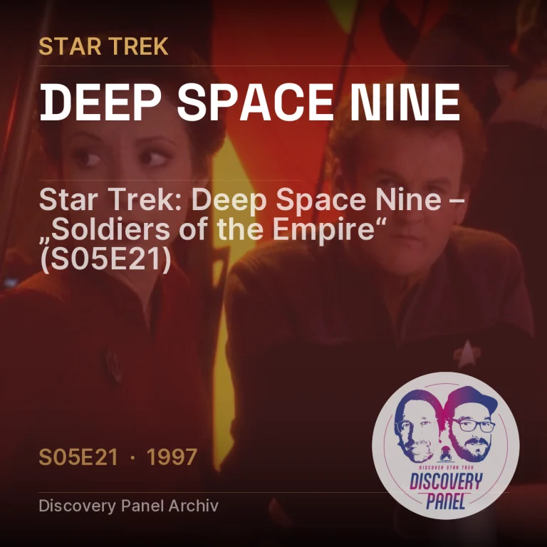 Star Trek: Deep Space Nine – „Soldiers of the Empire“ (S05E21)