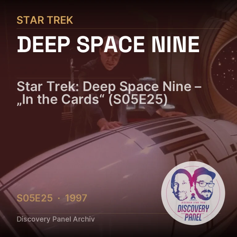 Star Trek: Deep Space Nine – „In the Cards“ (S05E25)