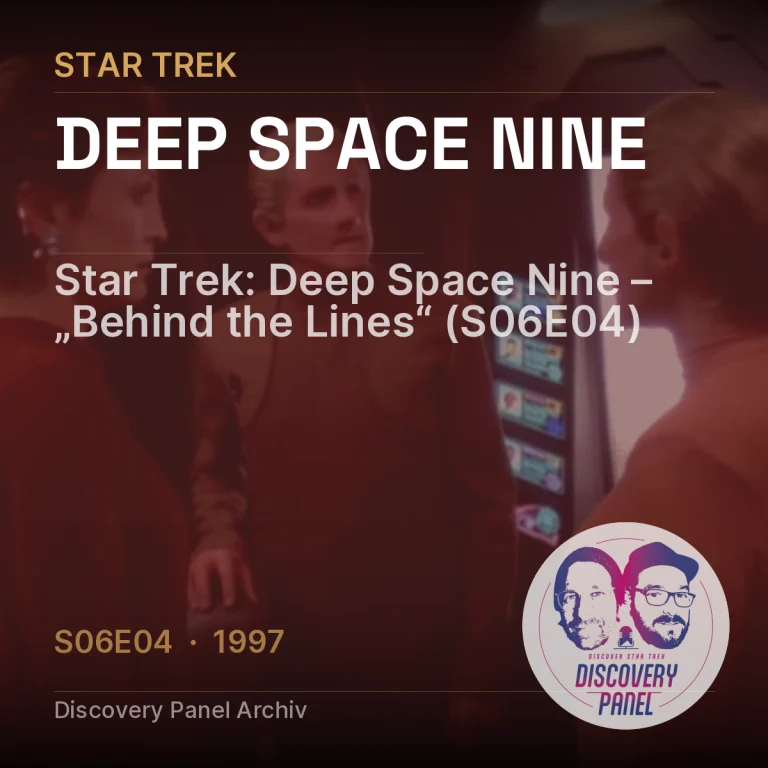 Star Trek: Deep Space Nine – „Behind the Lines“ (S06E04)