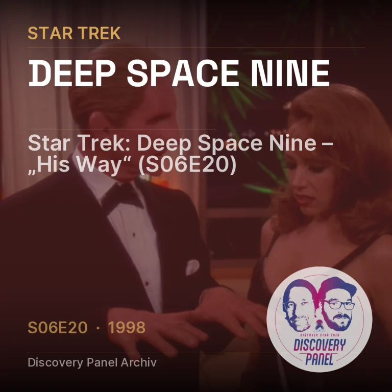 Star Trek: Deep Space Nine – „His Way“ (S06E20)