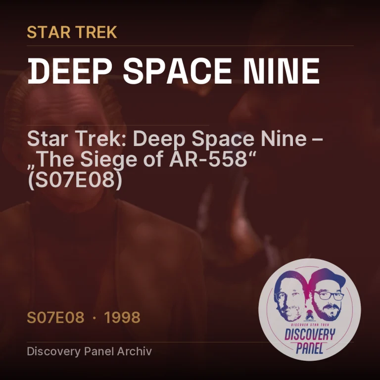 Star Trek: Deep Space Nine – „The Siege of AR-558“ (S07E08)