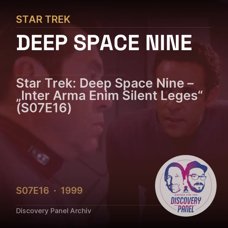 Star Trek: Deep Space Nine – „Inter Arma Enim Silent Leges“ (S07E16)