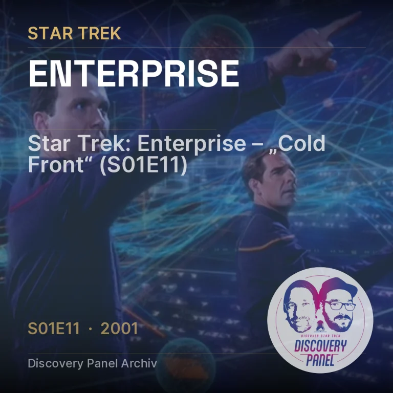 Star Trek: Enterprise – „Cold Front“ (S01E11)