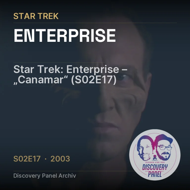 Star Trek: Enterprise – „Canamar“ (S02E17)