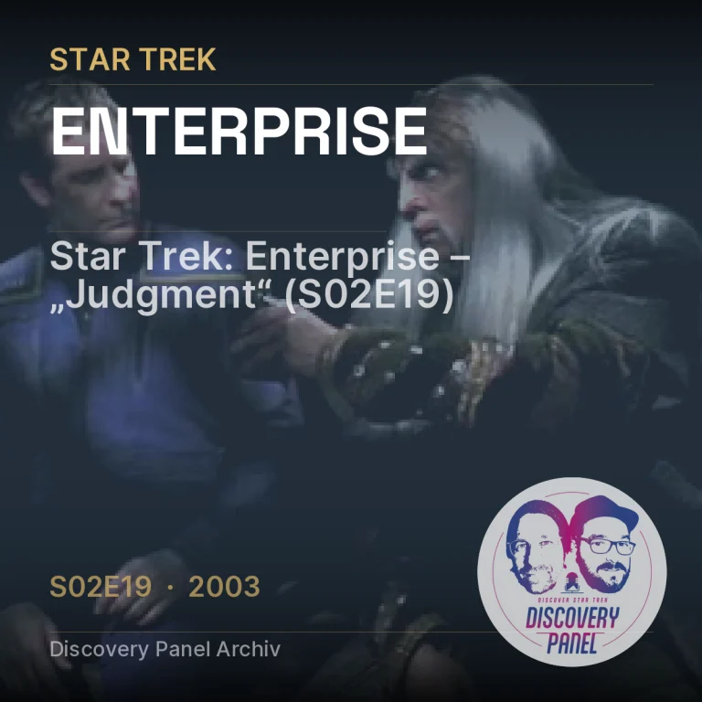 Star Trek: Enterprise – „Judgment“ (S02E19)