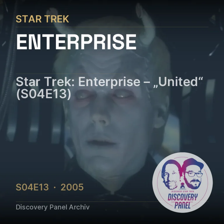 Star Trek: Enterprise – „United“ (S04E13)