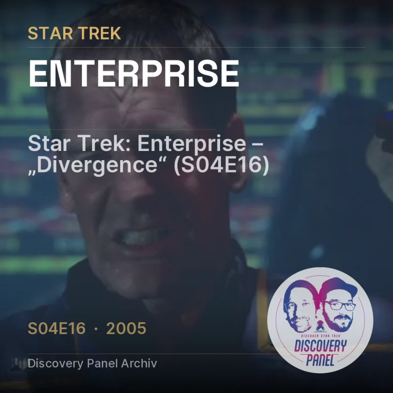 Star Trek: Enterprise – „Divergence“ (S04E16)