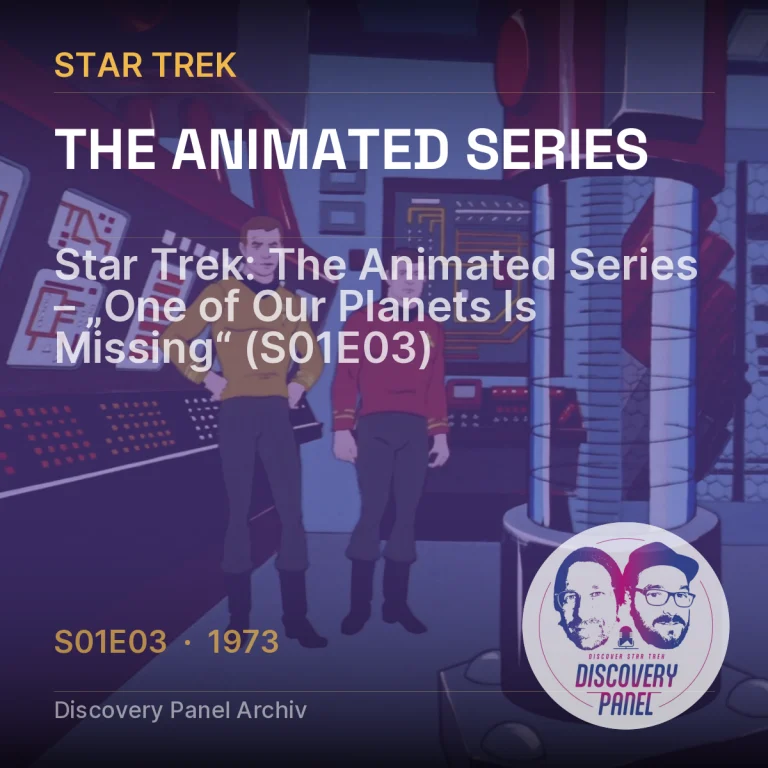 Star Trek: The Animated Series – „One of Our Planets Is Missing“ (S01E03)