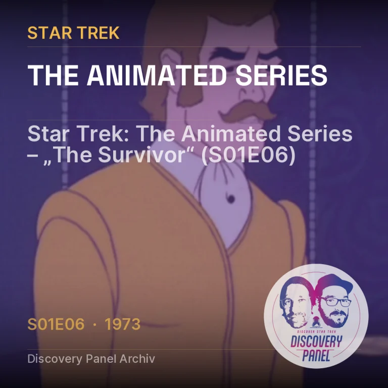 Star Trek: The Animated Series – „The Survivor“ (S01E06)