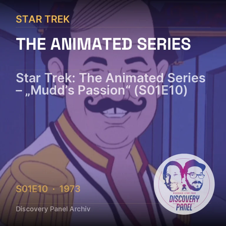 Star Trek: The Animated Series – „Mudd’s Passion“ (S01E10)