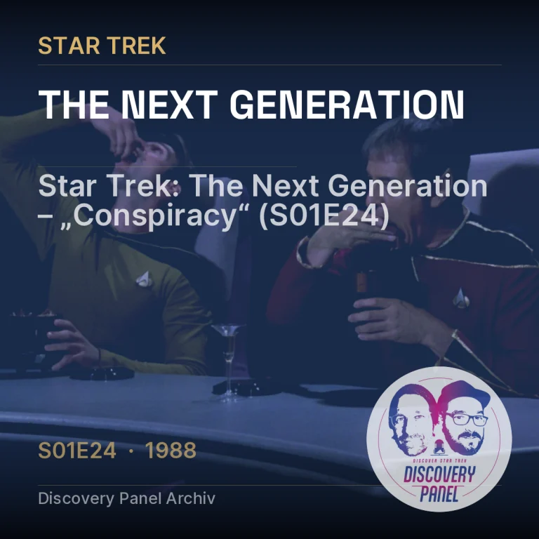 Star Trek: The Next Generation – „Conspiracy“ (S01E24)