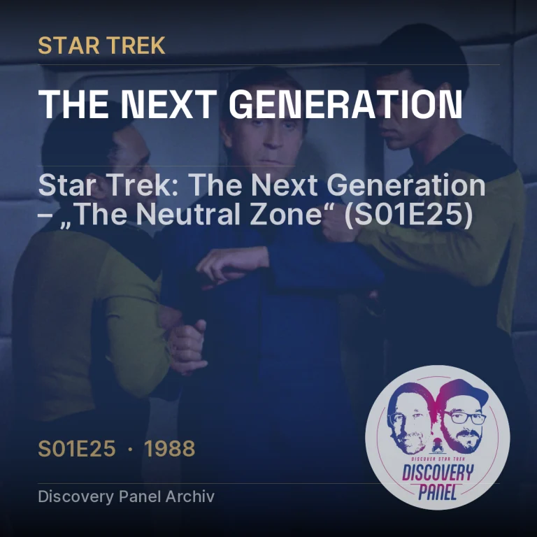 Star Trek: The Next Generation – „The Neutral Zone“ (S01E25)