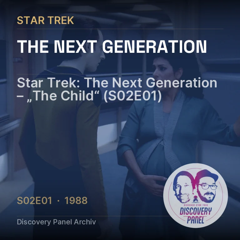 Star Trek: The Next Generation – „The Child“ (S02E01)