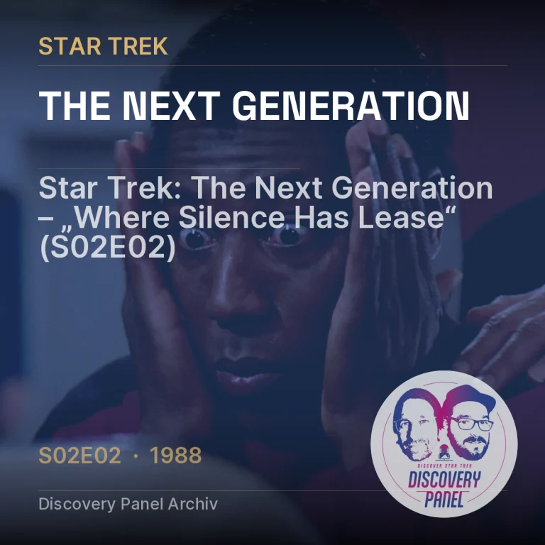 Star Trek: The Next Generation – „Where Silence Has Lease“ (S02E02)