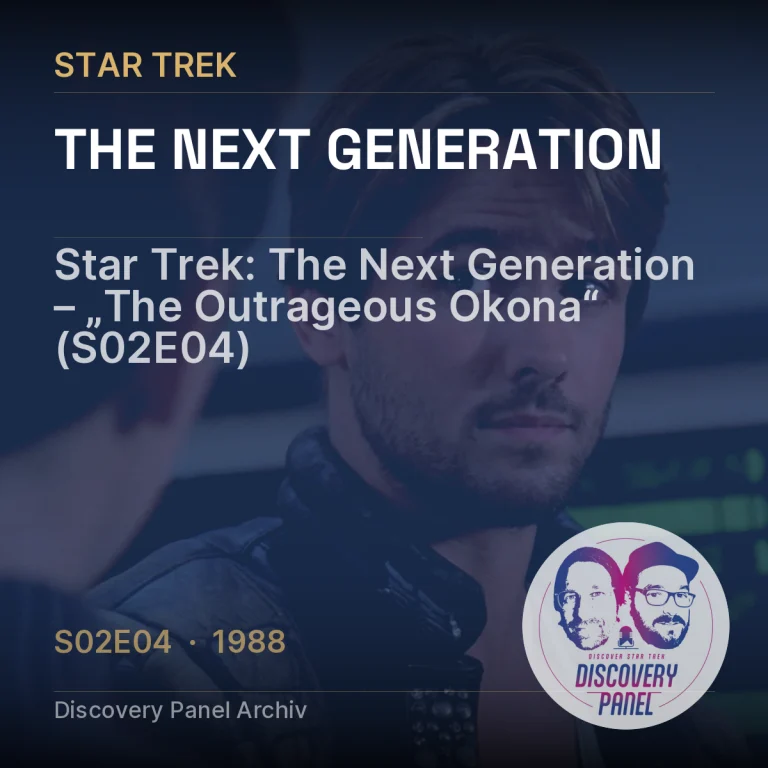 Star Trek: The Next Generation – „The Outrageous Okona“ (S02E04)
