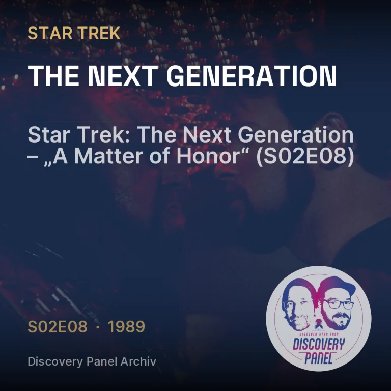 Star Trek: The Next Generation – „A Matter of Honor“ (S02E08)
