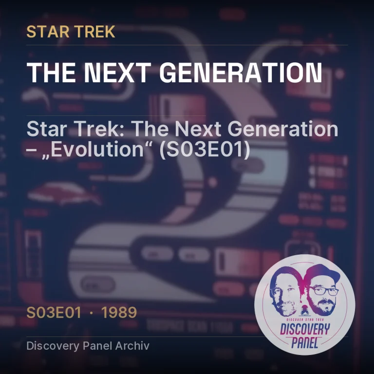 Star Trek: The Next Generation – „Evolution“ (S03E01)