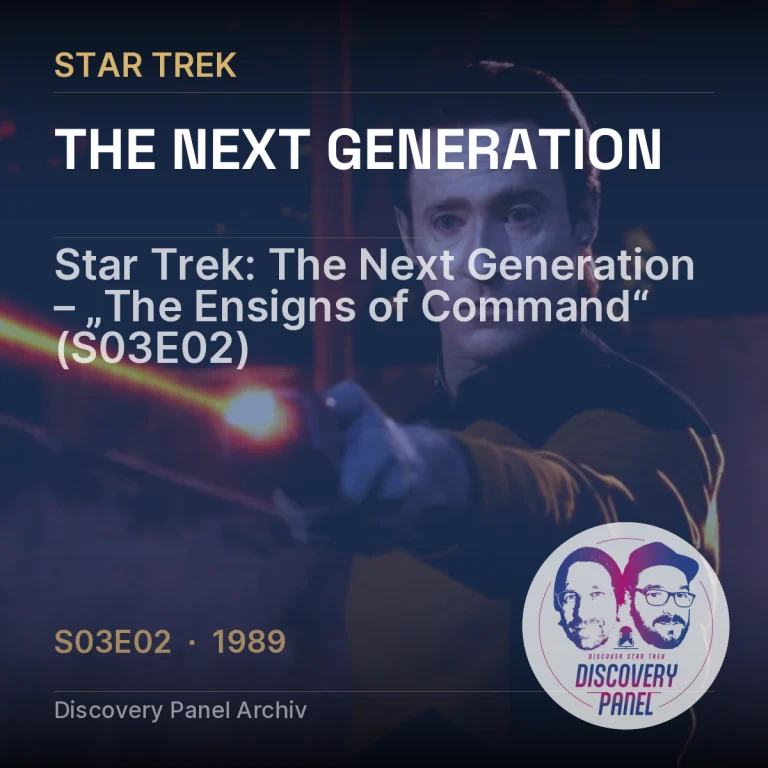Star Trek: The Next Generation – „The Ensigns of Command“ (S03E02)
