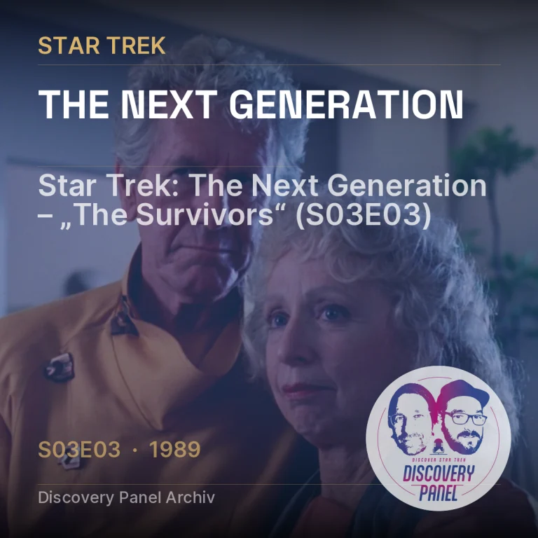 Star Trek: The Next Generation – „The Survivors“ (S03E03)