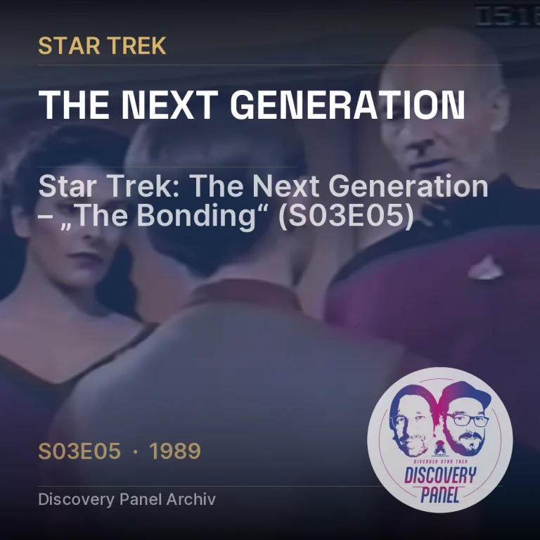 Star Trek: The Next Generation – „The Bonding“ (S03E05)