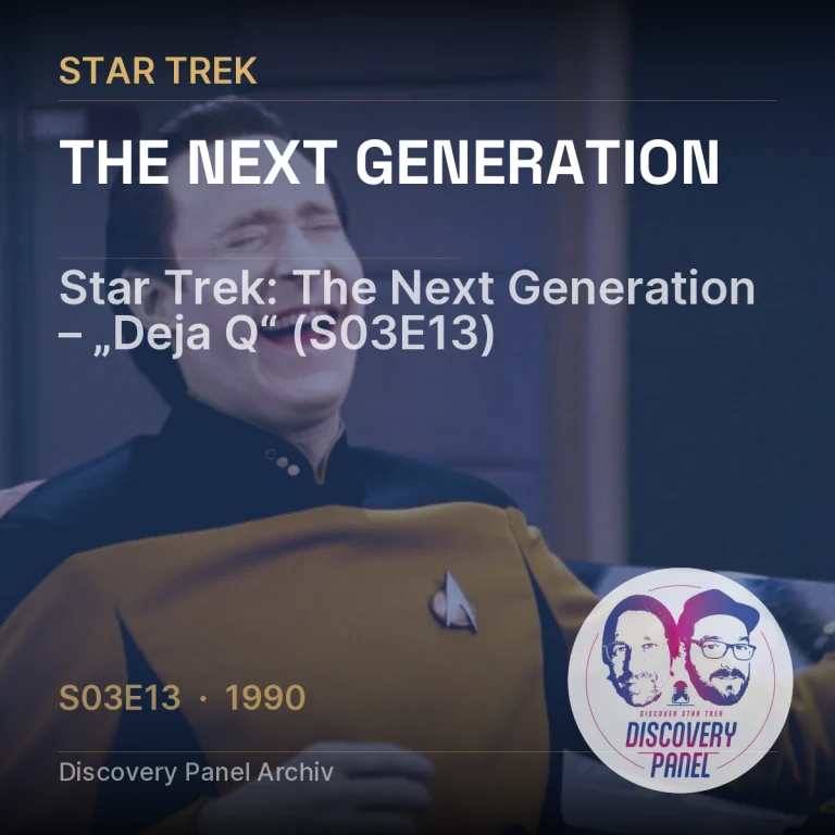 Star Trek: The Next Generation – „Deja Q“ (S03E13)