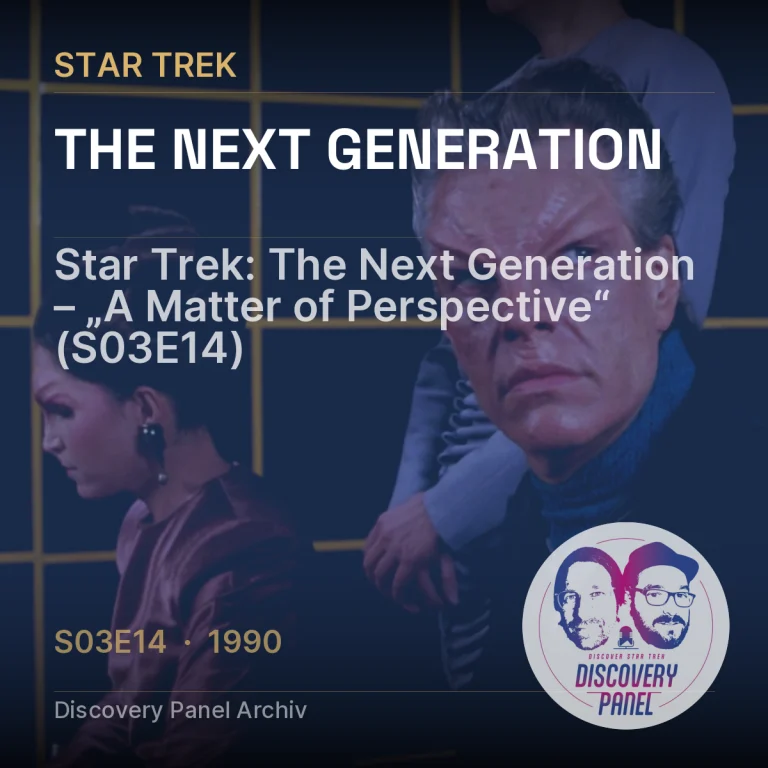 Star Trek: The Next Generation – „A Matter of Perspective“ (S03E14)