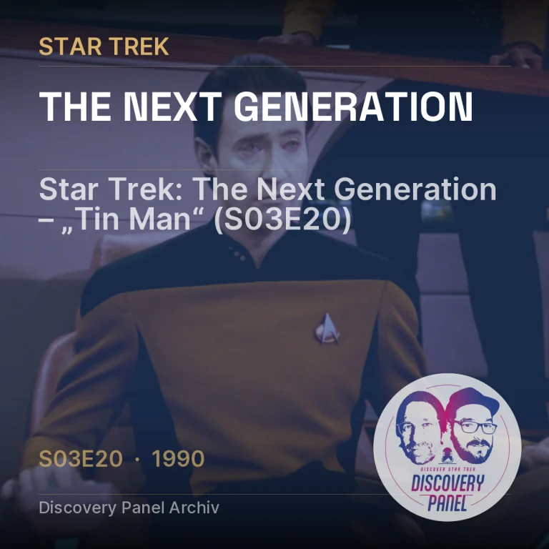 Star Trek: The Next Generation – „Tin Man“ (S03E20)