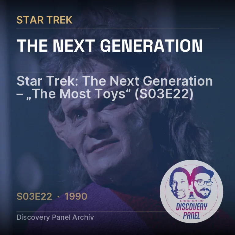 Star Trek: The Next Generation – „The Most Toys“ (S03E22)