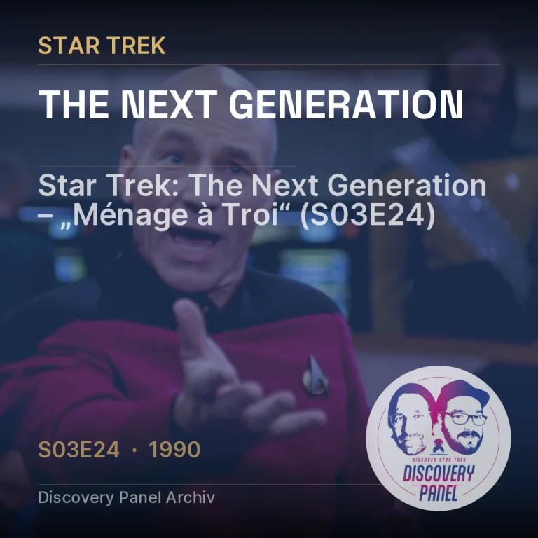 Star Trek: The Next Generation – „Ménage à Troi“ (S03E24)