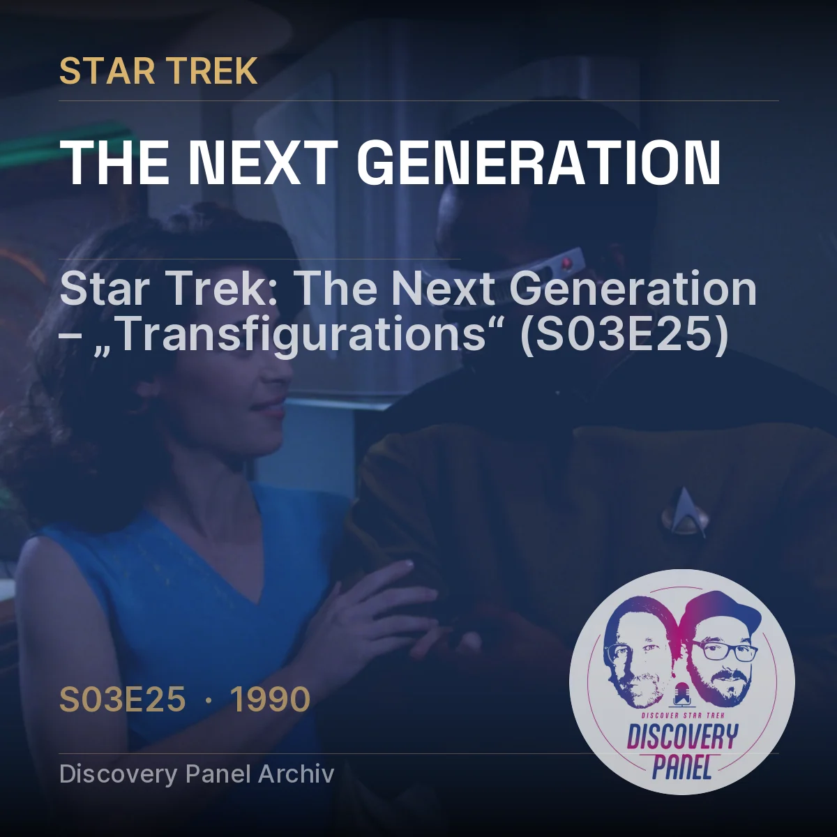 Titelbild für Star Trek: The Next Generation, Episode "Transfigurations" aus 1990.