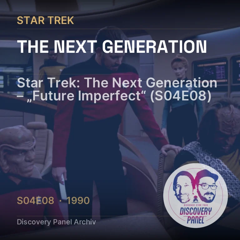 Star Trek: The Next Generation – „Future Imperfect“ (S04E08)