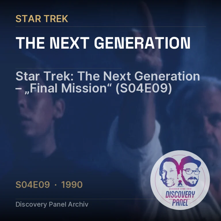 Star Trek: The Next Generation – „Final Mission“ (S04E09)