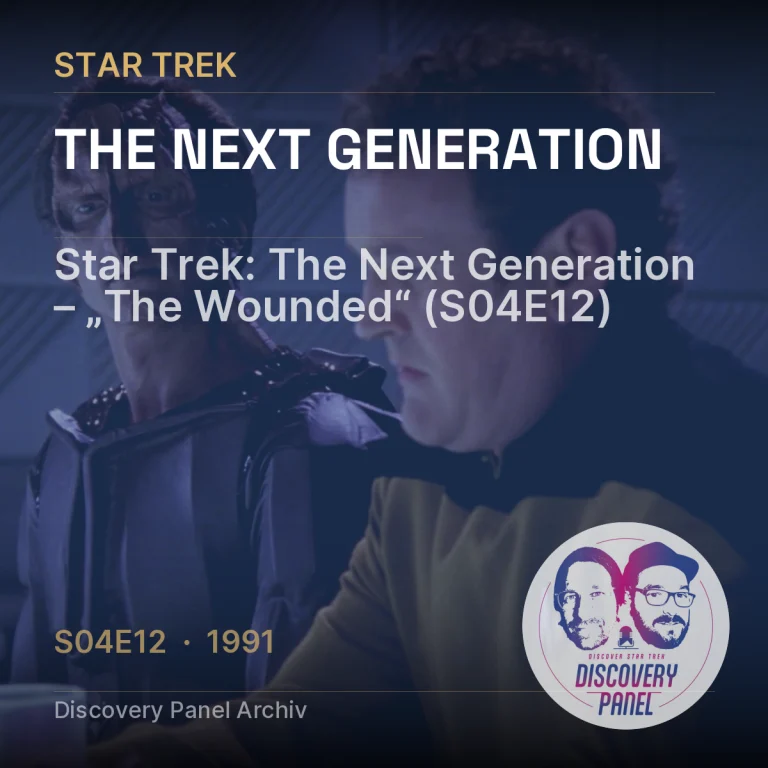 Star Trek: The Next Generation – „The Wounded“ (S04E12)