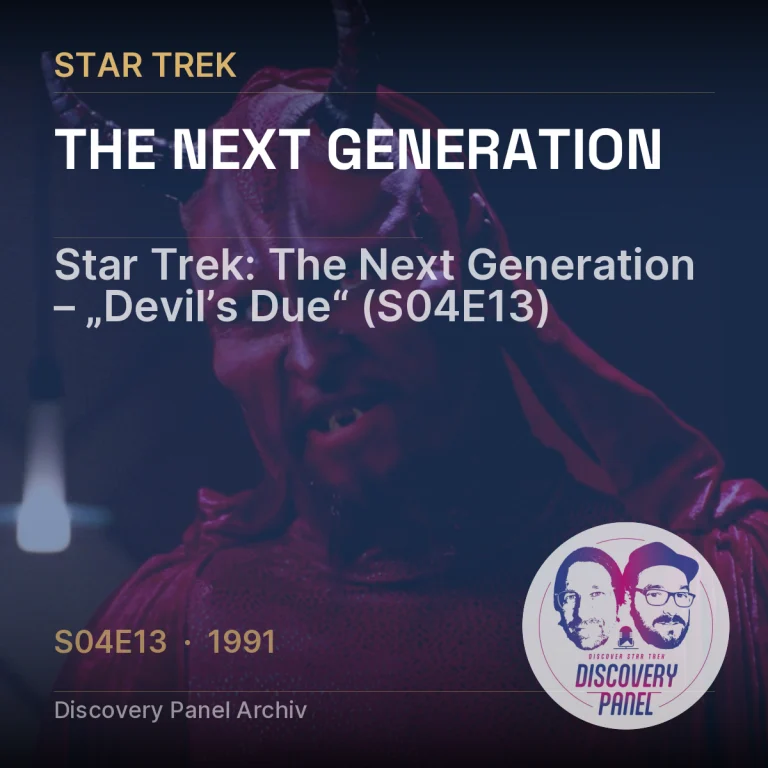 Star Trek: The Next Generation – „Devil’s Due“ (S04E13)