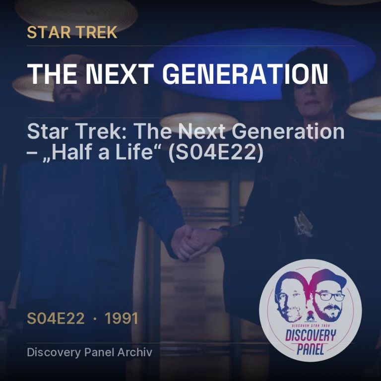 Star Trek: The Next Generation – „Half a Life“ (S04E22)