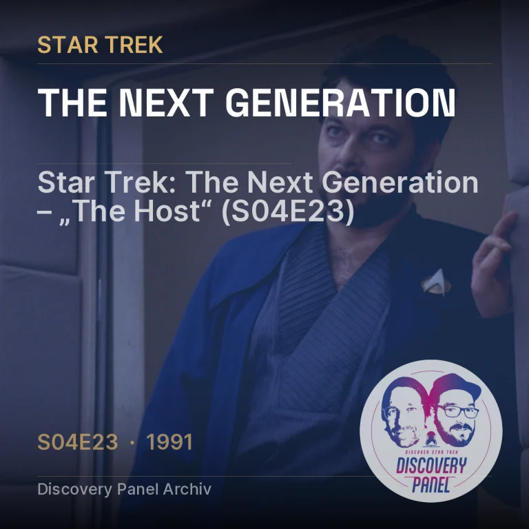 Star Trek: The Next Generation – „The Host“ (S04E23)